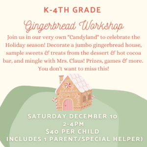 Gingerbread Workshop k-4 ig and notes updated 112222
